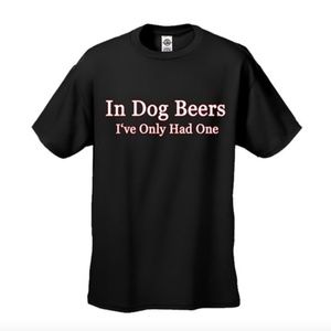 *HP* Art Box In Dog Beers I've Only Had One Black Adult T-Shirt Size Medium